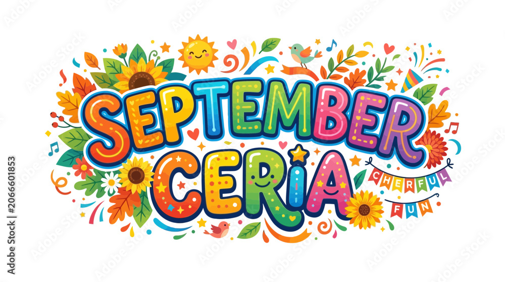Fototapeta premium Cheerful September Hand Drawn Typography Illustration with Vibrant Sun and Floral Elements