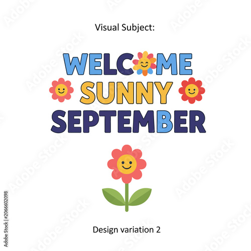 Colorful Retro Welcome Sunny September Typography with Smiling Flower Illustrations