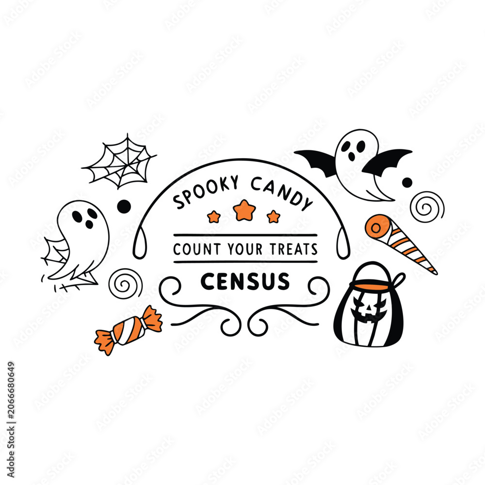 Fototapeta premium Spooky candy count your treats census typography