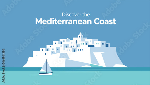 Mediterranean Coast Travel Poster Featuring White Village And Sailboat