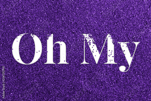 Fotografie Oh my glittery message png typography word