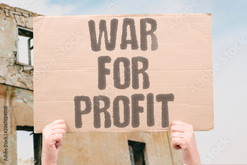 Tableau sur toile "War for profit" Military conflicts motivated by financial gain