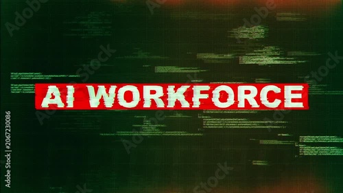 AI Workforce Digital Text Animation over Futuristic