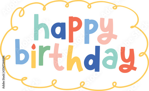 happy birthday hand writing text vibrant color abstract line frame