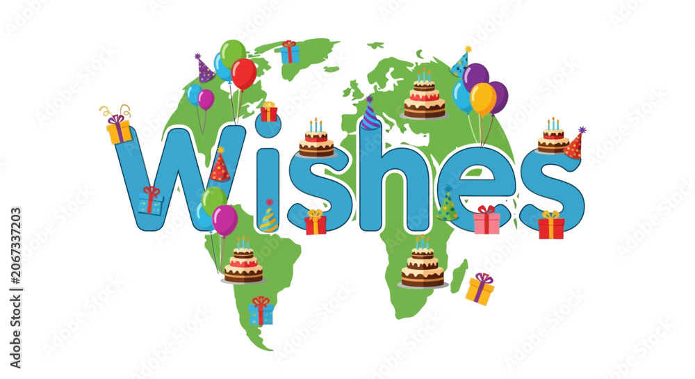 Fototapeta premium Global Wishes Happy Birthday Celebration Around The World Map