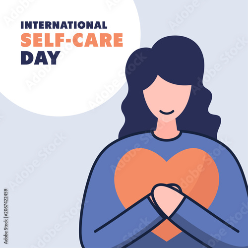 International Self-Care Day vector illustration with a happy woman holding a big heart on her chest. Self love, mental health awareness, and wellness concept flat vector illustration.