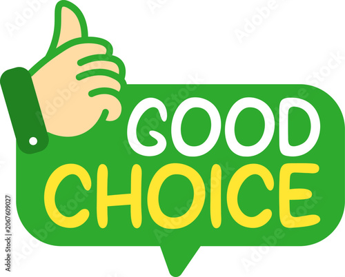 Good choice icon with thumbs up hand gesture speech bubble flat illustration