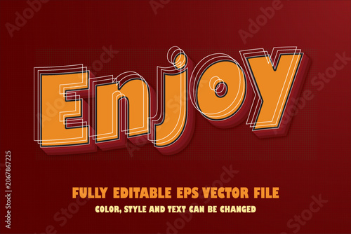 Enjoy text effect 3d vector trendy typography design.