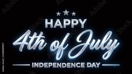 Glowing Metallic Happy 4th of July Independence Day Title Animation on Black Overlay on Black Background