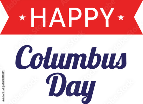 Happy columbus day banner with red ribbon and stars