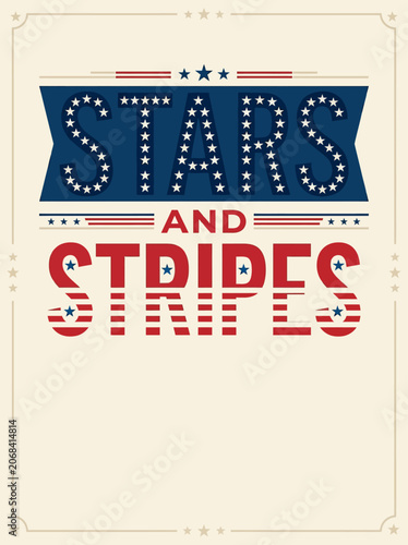 Stars and Stripes Flag Design with Text and Symbols.