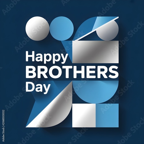 a minimalist poster design celebrating Happy Brother's Day