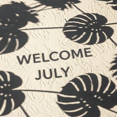 Welcome July greeting with decorative butterfly wings and floral pattern.