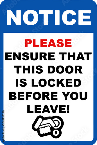 Obraz na plátne Notice please ensure that this door is locked before you leave sign icon isolate