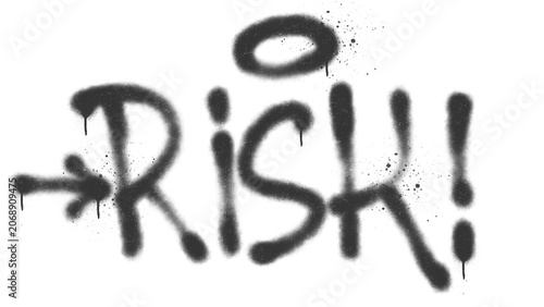 Fotografie Risk! word warning sign spray paint graffiti tag design