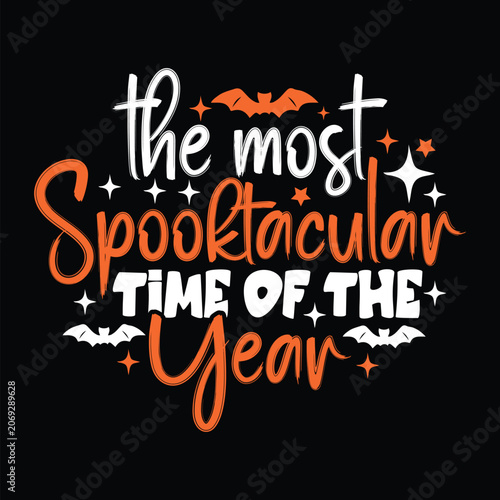 The Most Spooktacular Time of the Year Design