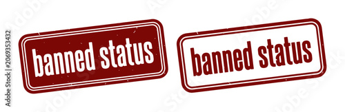 Obraz na płótnie Banned Status Stamp, Red and White Prohibition Seals, Restricted Access Icons, F