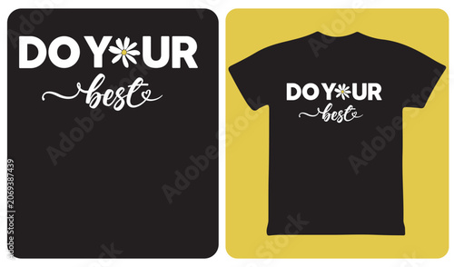 Do Your Best Minimalist Typography T-Shirt Design
