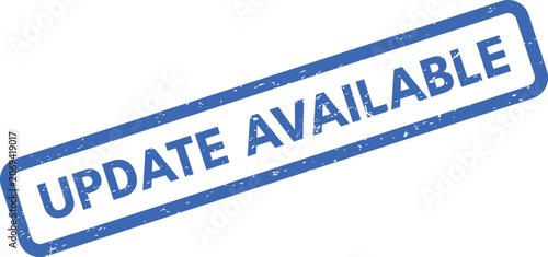Photos Contemporary blue rubber stamp indicating UPDATE AVAILABLE for software and syst