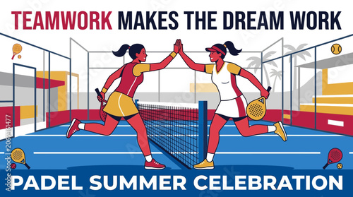 Teamwork Makes The Dream Work Padel Summer Celebration
