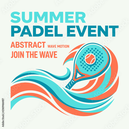Summer Padel Event Abstract Wave Motion Join The Wave