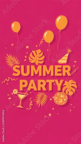 Vibrant tropical summer party poster with balloons, disco ball, cocktail glass, confetti and fireworks on a bright pink background