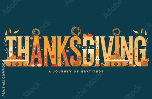 Thanksgiving typography poster illustration with festive autumn elements thanksgiving typography gratitude seasonal