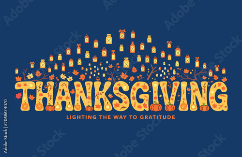 Thanksgiving greeting card design with mason jar lanterns and autumn leaves thanksgiving lanterns typography