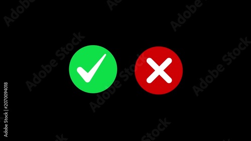 Animated pop-up green check mark and red cross X symbol on transparent background. A checkmark in and out motion graphics animation. Video footage of yes or no, true or false with alpha channel