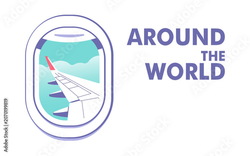 View through the porthole of aircraft. Travel, journey concept. Perfect background on the theme of season vacation, weekend. Vector illustration in minimalistic style.