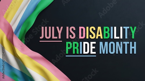 Disability pride month banner, background. July pride month banner. Disability Pride Month colorful flag design
