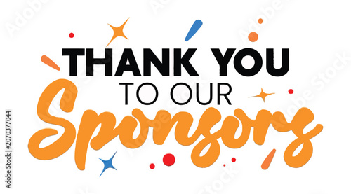 Konstfotografi Vibrant Thank You to Our Sponsors lettering design with colorful stars and confetti elements, ideal for corporate event branding and professional presentation slides