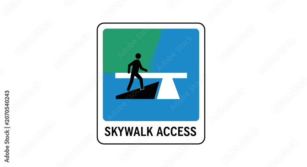 Fototapeta premium Skywalk Access Sign: Silhouette of Person Walking on Elevated Pathway