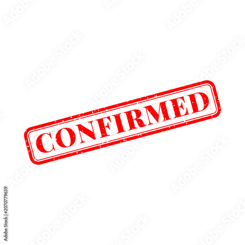 A high-quality illustration of a red rubber stamp with the word Confirmed inside a rectangular frame. Perfect for business and document validation.
