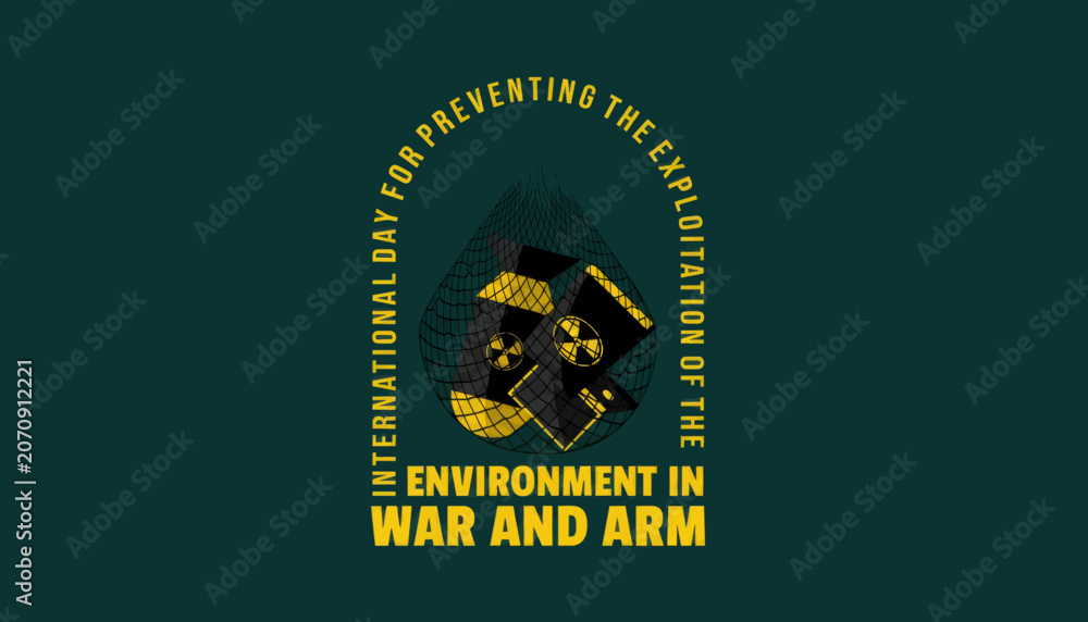 Fototapeta premium International day for preventing the exploitation of the environment in war and armed conflict