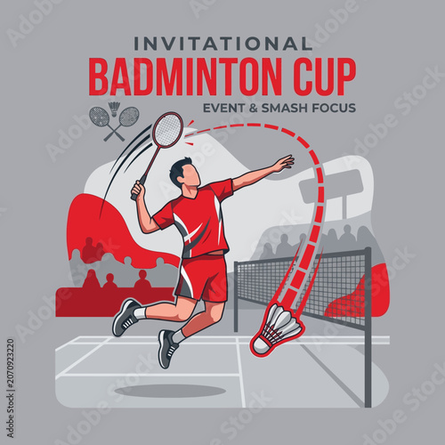 Invitational Badminton Cup Event And Smash Focus Illustration