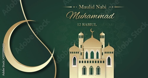 Islamic festival motion design. Mawlid Al Nabi. Festive religious Muslim banner honoring birth of Prophet Muhammad. Ornamental background with mosque. Animated graphics