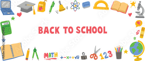 Cute back to school theme colorful school supplies and education border background with copy space area for text.