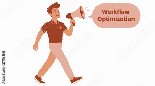 Man walking with megaphone announcing workflow optimization.