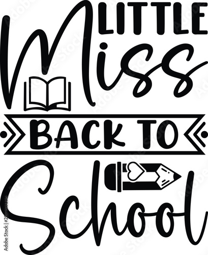 Little Miss Back To School