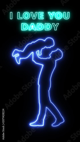 A neon sign depicts a man lifting a woman with Love message, I Love You Daddy text