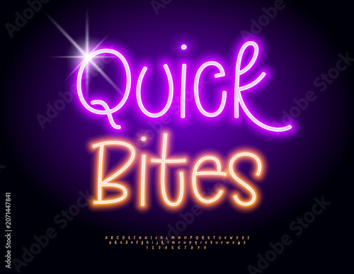 Vector Illumination Advertisement Quick Bites. Funny Neon Font. Amazing Electric Alphabet Letters and Numbers set.