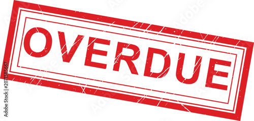 Obraz na płótnie Grungy red rectangular 'OVERDUE' stamp indicating a missed deadline, urgent reminder, or impending financial obligation notice