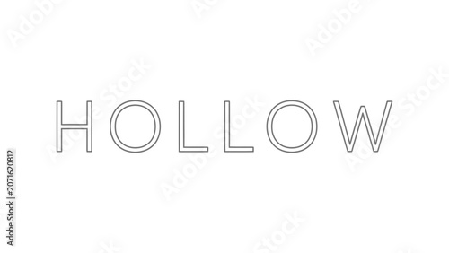 Minimalist typography design of the word hollow with double outline sans serif font