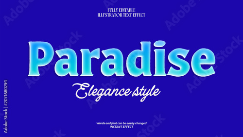 Beautiful Paradise Elegance Style 3D Text Effect Fully Editable Illustrator Vector Template with Cyan Typography on Blue Background for Creative Design Projects