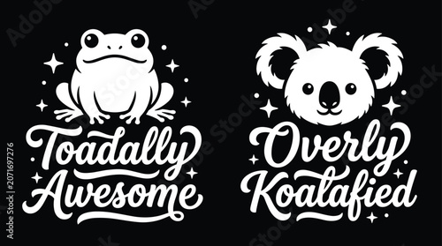Canvastavla Two cute animal with text, featuring a frog with the phrase toadally and a koala