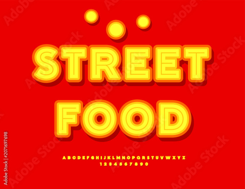 Vector Promotion banner Street Food. Bright Yellow and Red Font. Unique Digital Alphabet Letters and Numbers set.
