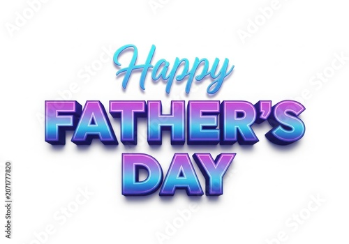 Happy Fathers Day colorful 3D gradient text on transparent background