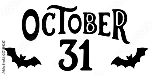 A Halloween vector illustration featuring the holiday date 