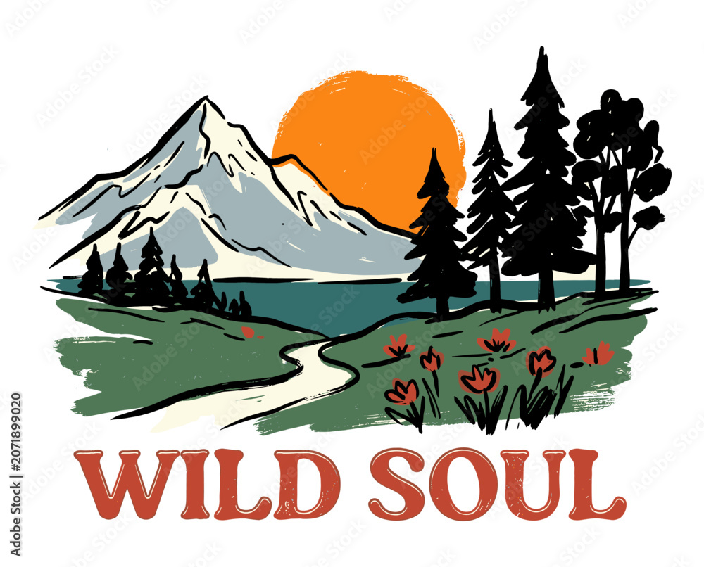 Fototapeta premium Wild Soul vintage mountain illustration. Hand-drawn sunset landscape with forest and path. Retro adventure badge design.